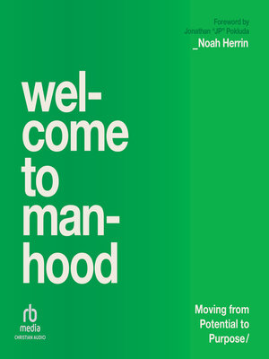 cover image of Welcome to Manhood